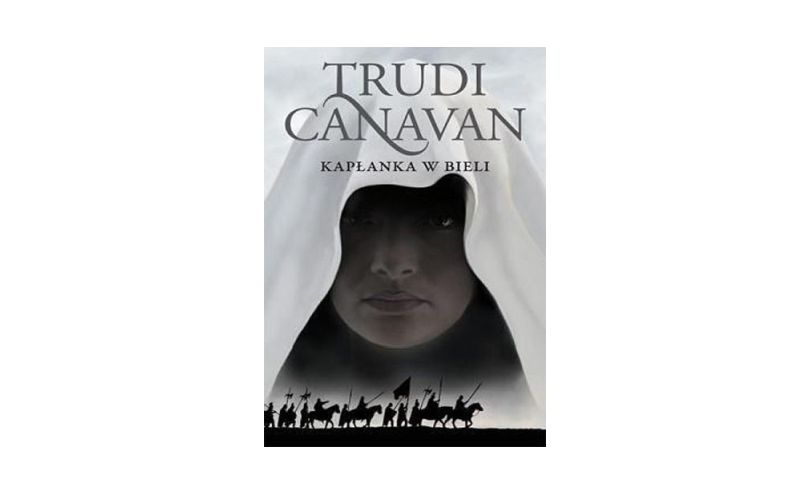"Kapłanka w bieli" – Trudi Canavan