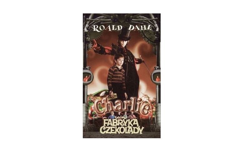 "Charlie i fabryka czekolady" – Roald Dahl