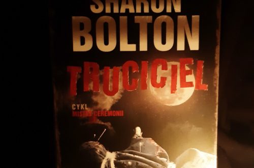 “Truciciel” - Sharon Bolton