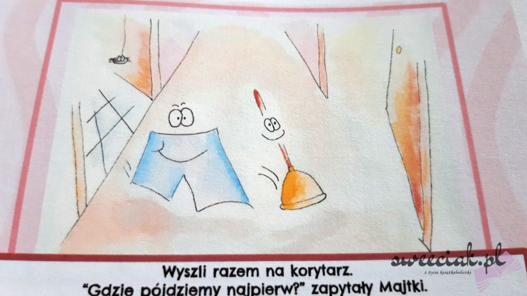 "Majtki i przetykacz odkrywają świat" - Agnieszka Paletta