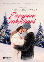 "Zasypani zakochani" - Agnieszka Lingas - Łoniewska