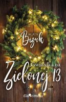 "Gwiazdka na Zielonej 13" - Agata Bizuk