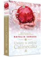 "Uwierz w miłość, Calineczko" - Natalia Sońska